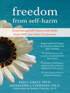 Freedom from Self-Harm (eBook): Overcoming Self-Injury with Skills from DBT and Other Treatments